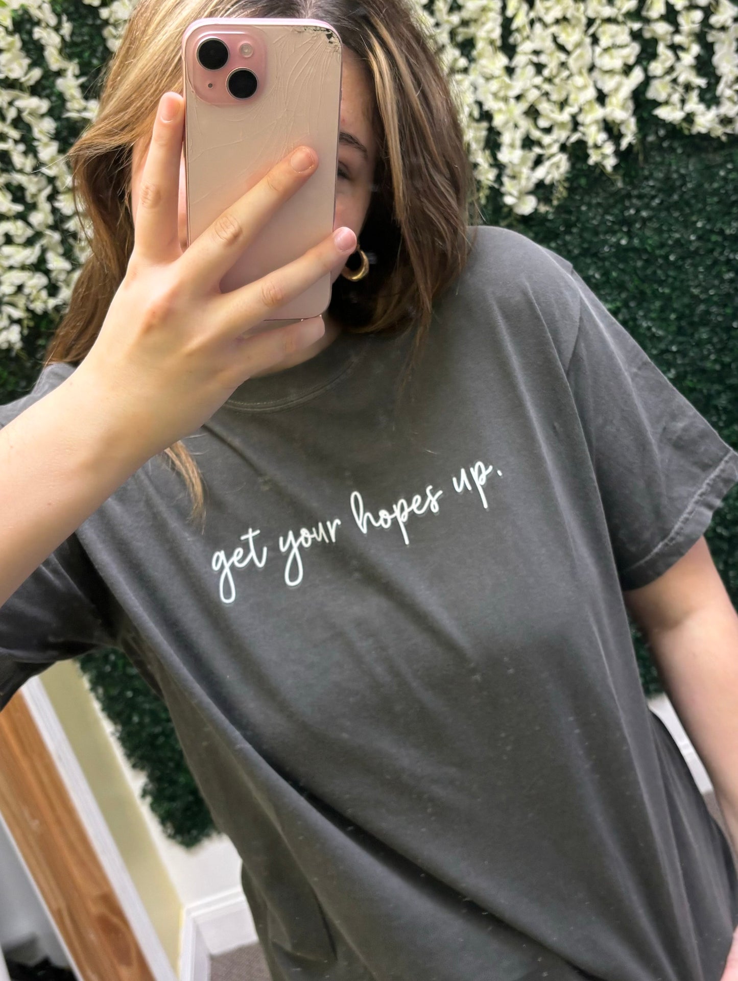 "Get your hopes up" Isaiah 40:31 T-shirt